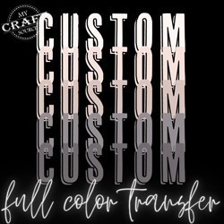 Custom Full Color Transfer