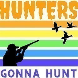 #0424 - Hunters Gonna Hunt