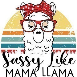 #0712 - Sassy Like Mama Llama