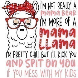 #0838 - Mama Llama Spit on You