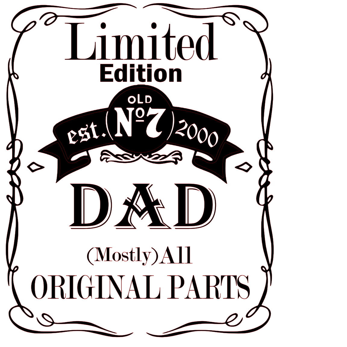 Limited Edition Dad 