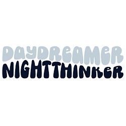 Daydreamer Nightthinker