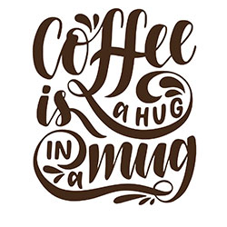 Coffee is a Hug