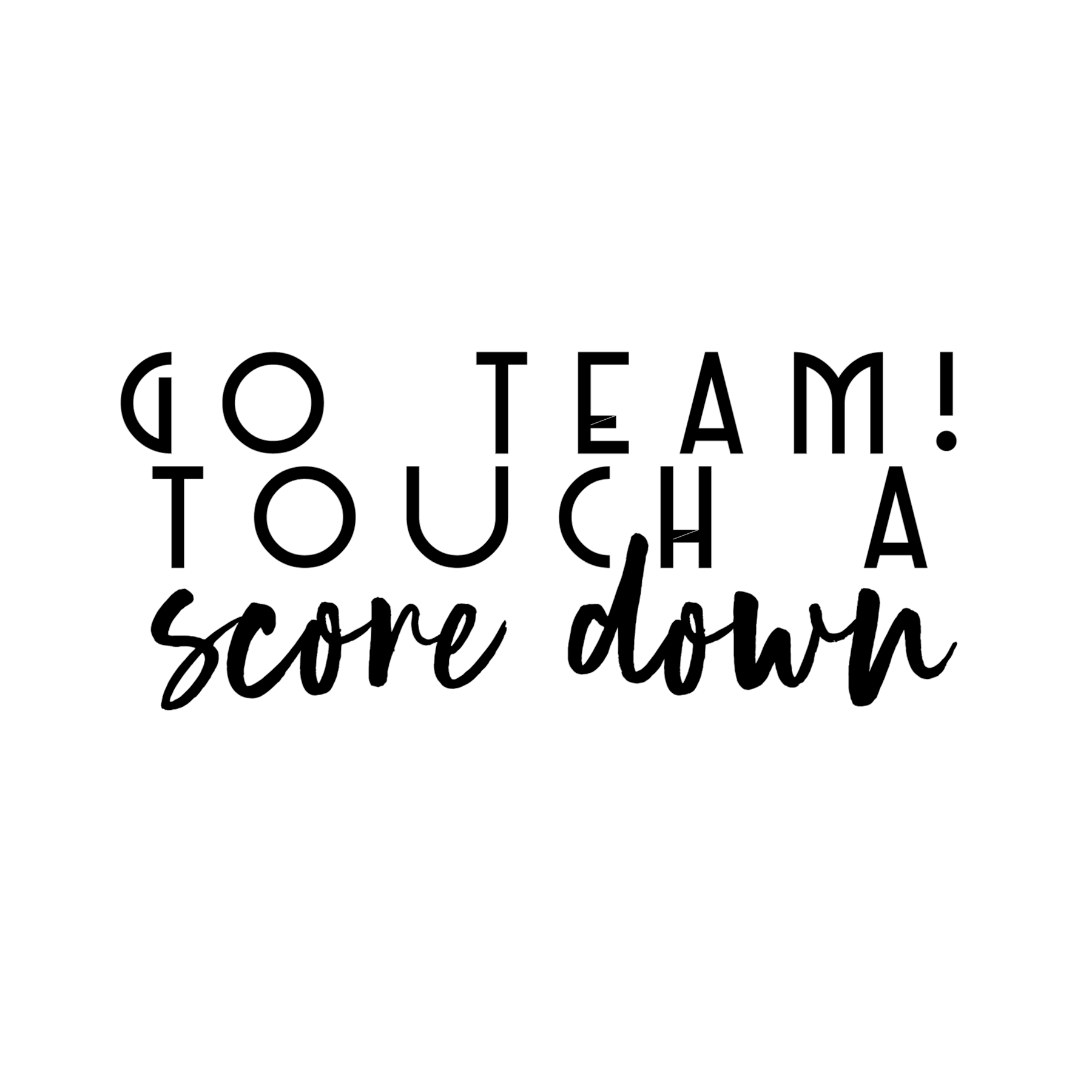 Go Team Touch a Scoredown