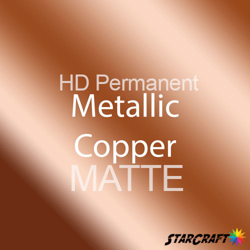 StarCraft HD Permanent Adhesive Vinyl - MATTE - 12" x 5 Foot - Metallic Copper
