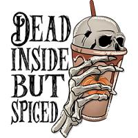 #1052 - Dead Inside but Spiced
