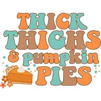 #1174 - Retro Thick Thighs Pumpkin Pies