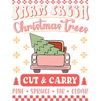 #1396 - Farm Fresh Christmas Trees Cut & Carry