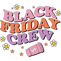 #1411 - Black Friday Crew
