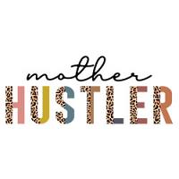 #0172 - Mother Hustler 