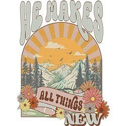 #2133 - He Makes Things New Retro