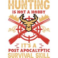#0432 - Hunting is Not A Hobby