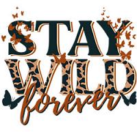 #0542 - Stay Wild Forever