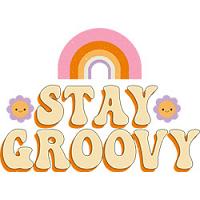 #0733 - Stay Groovy