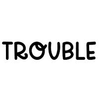 #0765 - Trouble