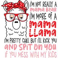 #0838 - Mama Llama Spit on You