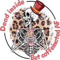#1656 - Caffeinated AF Skeleton