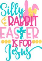 #1700 - Silly Rabbit Easter Is For Jesus
