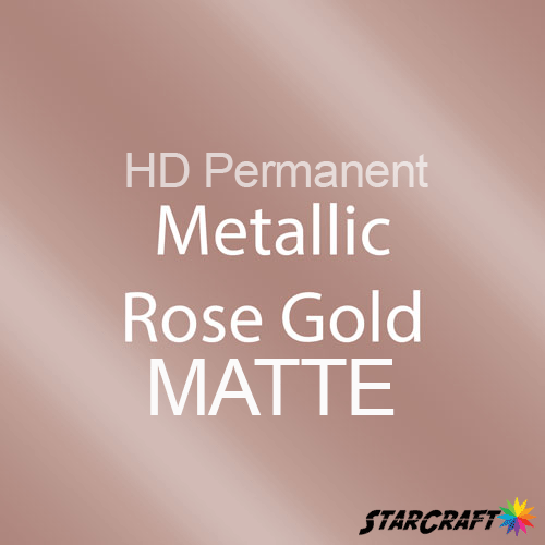 StarCraft HD Permanent Adhesive Vinyl - MATTE - 12" x 24" Sheets - Metallic Rose Gold